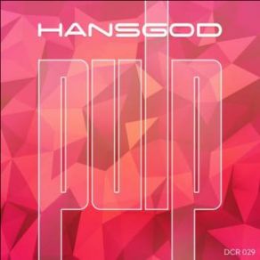 Download track U Got Soul (Original Mix) Hansgod, Dirty Cat, Cuscino