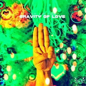 Download track Gravity Of Love Deep Factory