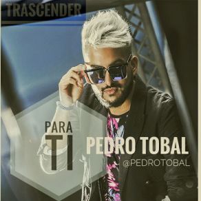 Download track Para Ti Pedro Tobal