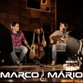 Download track Quem É Ela Marco E Mario