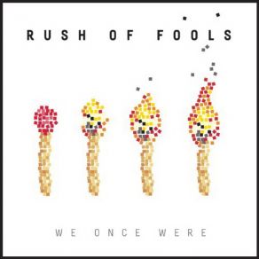 Download track The Wrong Things Rush Of Fools