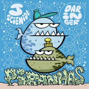 Download track Piranhas J. ScienideDaringer