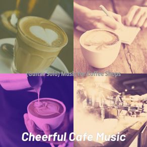 Download track Marvellous Music For Studying In Coffee Shops Cheerful Cafe Music