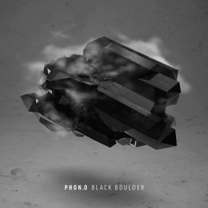 Download track Black Boulder Phon. O