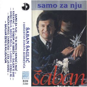 Download track Samo Za Nju Saban Saulic