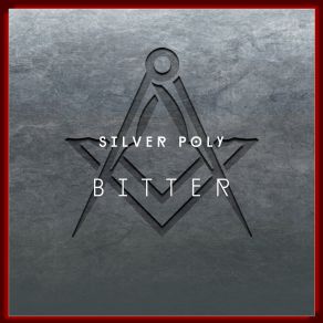 Download track Bitter One (Original) Silver Poly