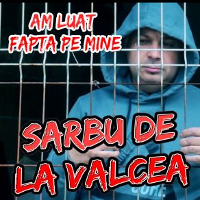 Download track Parca-S Blestemat Pe Lume Sarbu De La Valcea