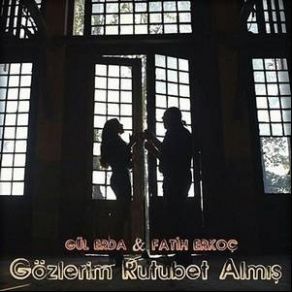 Download track Gözlerim Rutubet Almis Fatih Erkoç, Gül Erda