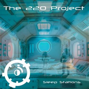 Download track Sleep Stations The 220 Project