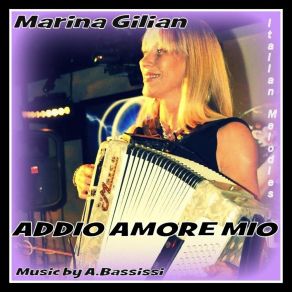 Download track Addio Amore Mio Marina Gilian