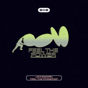 Download track Feel The Power Levi Swarn