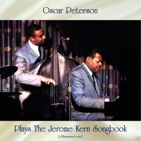 Download track The Song Is You (Remastered 2021) Oscar Peterson