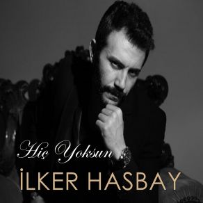 Download track Yüreğim Sabret İlker Hasbay