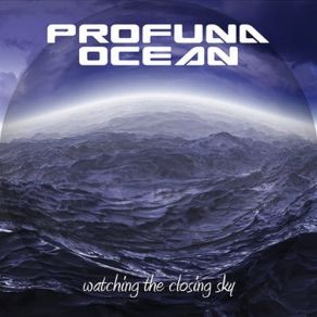 Download track Changing Legacy Profuna Ocean