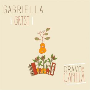 Download track Cravo E Canela Gabriella Grisi