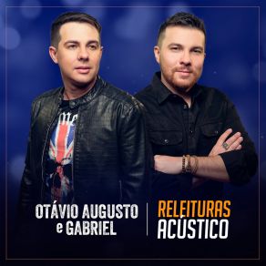 Download track Eu, A Viola E Ela (Acústico) Otavio Augusto E Gabriel