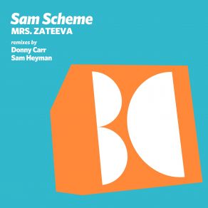 Download track Mrs. Zateeva (Sam Heyman Remix) Sam Scheme