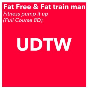 Download track Warm Up Pro (8D Mix) Fat Train Man