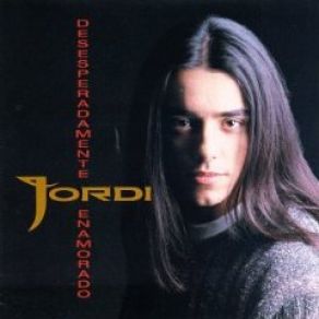 Download track Desesperadamente Enamorado Jordi