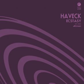 Download track Ecstasy (AKitomo Remix) Haveck