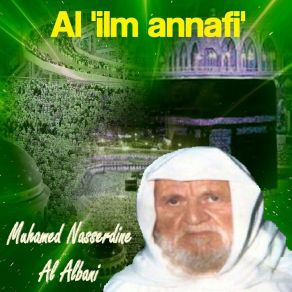 Download track Al 'ilm Annafi', Pt. 2 Muhamed Nasserdine Al Albani