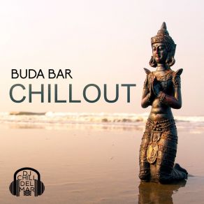 Download track Buddha Chillout 2018 DJ Chill