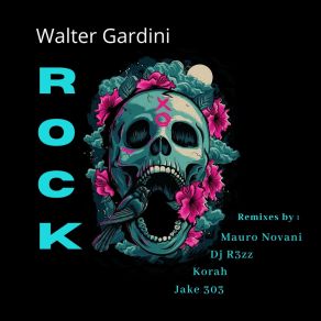 Download track Rock (Djr3Zz Remix) Walter GardiniDjr3zz