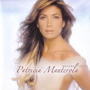 Download track Patricia Manterola Patricia Manterola