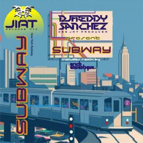 Download track Subway (Erich Ensastigue) DJ Freddy SanchezErich Ensastigue