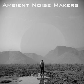 Download track A Beautiful Mind Ambient Noise Makers