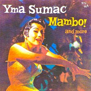 Download track La Pampa Y La Puna (Remastered) Yma Sumac