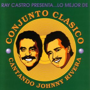 Download track Lana (Johnny Rivera) Conjunto Clasico