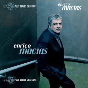 Download track Mon Histoire, C'Est Ton Histoire Enrico Macias