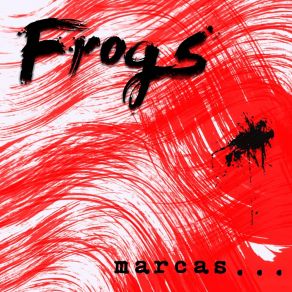 Download track Historia De Derrotas The Frogs