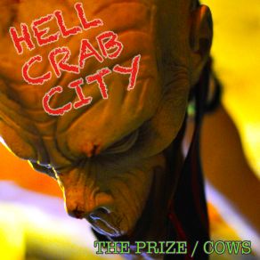 Download track The Prize Hell Crab City