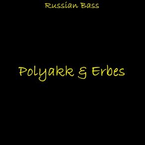 Download track Gorilla Polyakk & Erbes