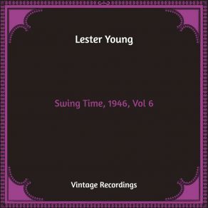 Download track After You've Gone Lester Young