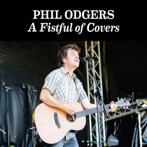 Download track I'm A Lonesome Fugitive Phil Odgers