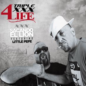 Download track Sacando El Lion (Little Pepe) Little Pepe, Triple XXX