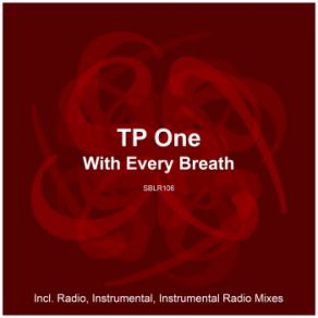 Download track With Every Breath (Instrumental Mix) TP One