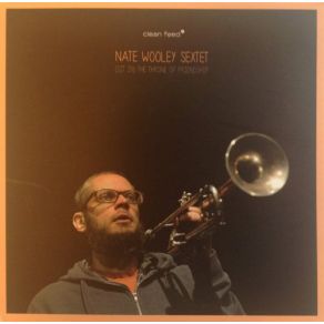 Download track Executive Suites Nate Wooley Sextet