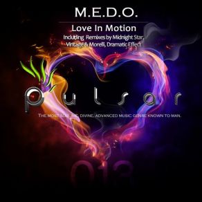 Download track Love In Motion (Original Mix) M. E. D. O.