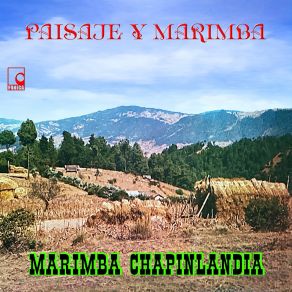 Download track Sabina Marimba Chapinlandia