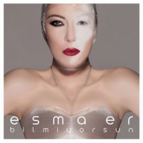 Download track Bilmiyorsun [Remix Versiyon] Esma Er