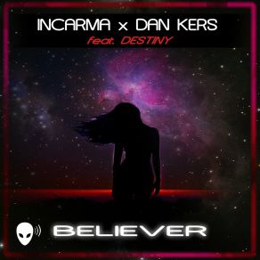 Download track Believer (Deep Mix) The Destiny