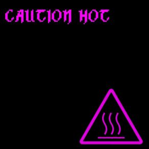 Download track Caution Hot (Speed Up) Regist