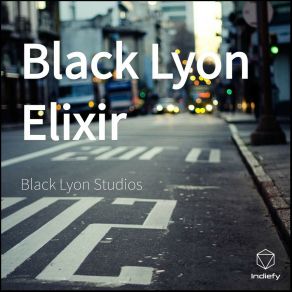 Download track Elixir Black Lyon Studios