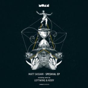 Download track Speshial (Leftwing & Kody Remix) Matt SassariLeftwing