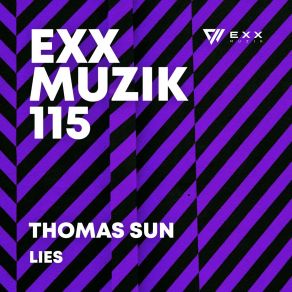 Download track Lies (Dub Mix) Thomas Sun