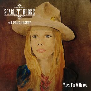 Download track When I'm With You Scarlett Burke, Gabriel Kirshoff